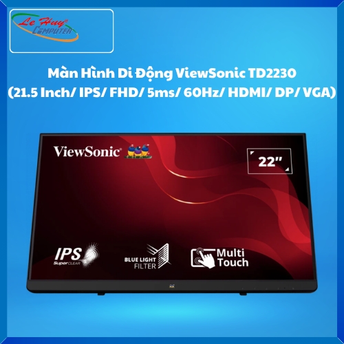 Màn Hình Máy Tính Di Động ViewSonic TD2230 (21.5 Inch/ IPS/ FHD/ 5ms/ 60Hz/ HDMI/ DP/ VGA)
