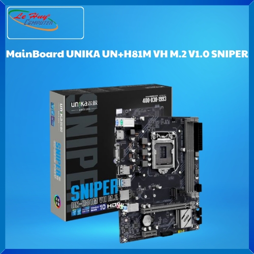 Bo Mạch Chủ - MainBoard UNIKA UN+H81M VH M.2 V1.0 SNIPER