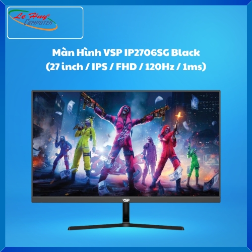 Màn hình LCD VSP IP2706SG Black (27 inch / IPS / FHD / 120Hz / 1ms)