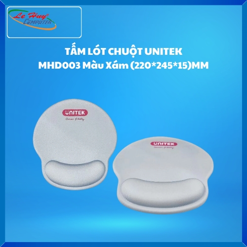 Tấm lót chuột UNITEK MHD003 Màu Xám (220*245*15)MM