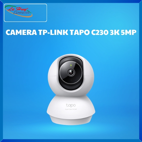 Camera TP-LINK Tapo C230 3K 5MP AI Wi-Fi An Ninh Gia Đình Quay Quét