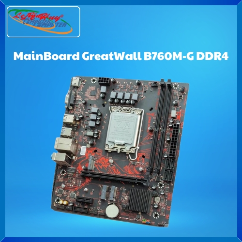 Bo Mạch Chủ - MainBoard Great Wall B760M-G Gaming DDR4