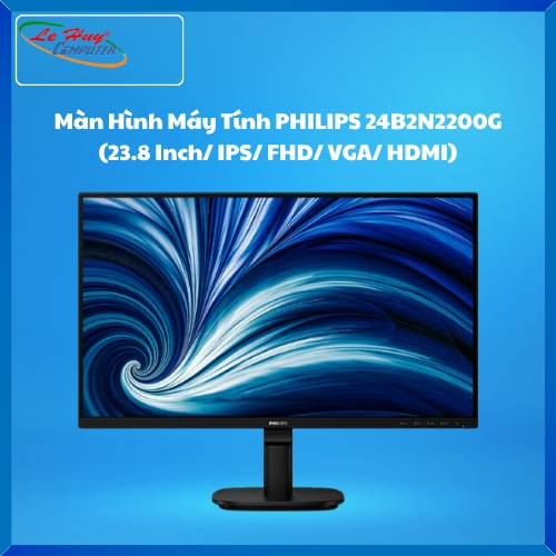 Màn Hình Máy Tính Philips 24B2N2200G (23.8 Inch/ IPS/ FHD/ VGA/ HDMI)