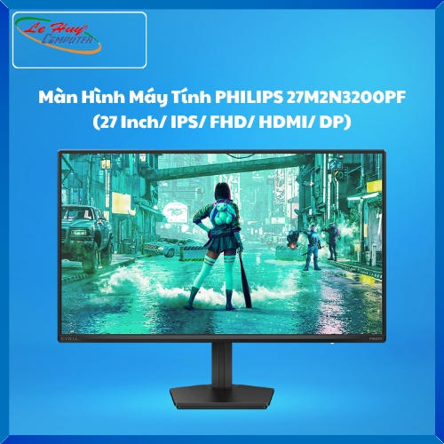 Màn Hình Máy Tính Philips 27M2N3200PF (27 Inch/ IPS/ FHD/ HDMI/ DP)