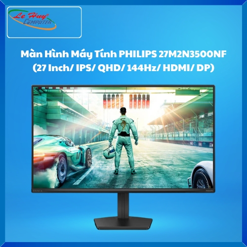 Màn Hình Máy Tính Philips 27M2N3500NF (27 Inch/ IPS/ QHD/ 144Hz/ HDMI/ DP)