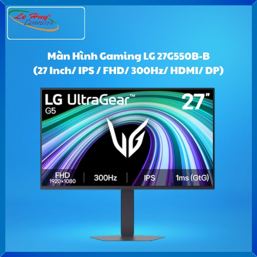 Màn Hình UltraWide G5 Gaming LG 27G550B-B (27 Inch/ IPS / FHD/ 300Hz/ HDMI/ DP)