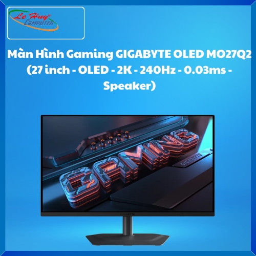 Màn Hình Gaming GIGABYTE OLED MO27Q2 (27 inch - OLED - 2K - 240Hz - 0.03ms - Speaker)