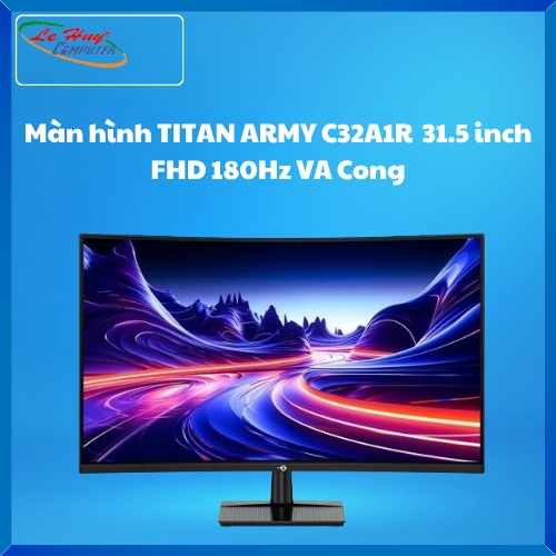 Màn hình TITAN ARMY C32A1R 31.5 inch FHD 180Hz VA Cong