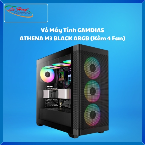 Vỏ Máy Tính GAMDIAS ATHENA M3 BLACK ARGB (Kèm 4 Fan)