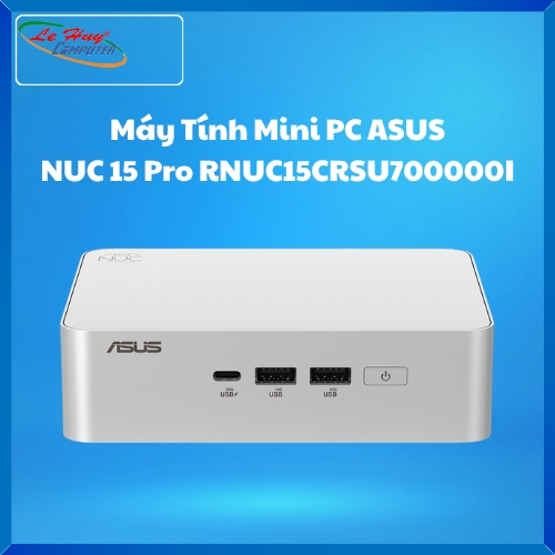 Máy Tính Mini PC ASUS NUC 15 Pro RNUC15CRSU700000I (U7- 255H/2xDDR5-5600/2xNVMe,SATA/ 2x HDMI 2.1/2x Thunderbolt/ VESA MOUNT/WHITE)