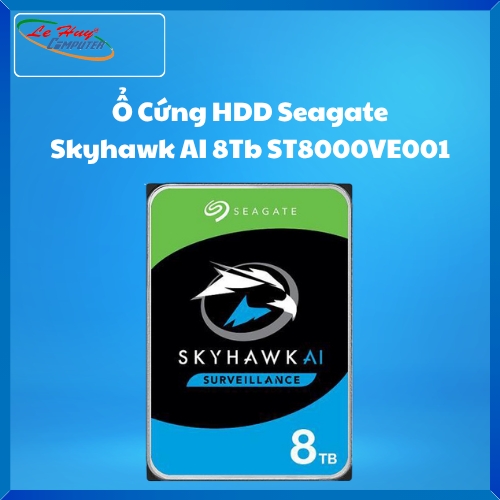 Ổ Cứng HDD Seagate Skyhawk AI 8Tb ST8000VE001 (3.5Inch/ 7200rpm/ Cache 256MB/ SATA3)
