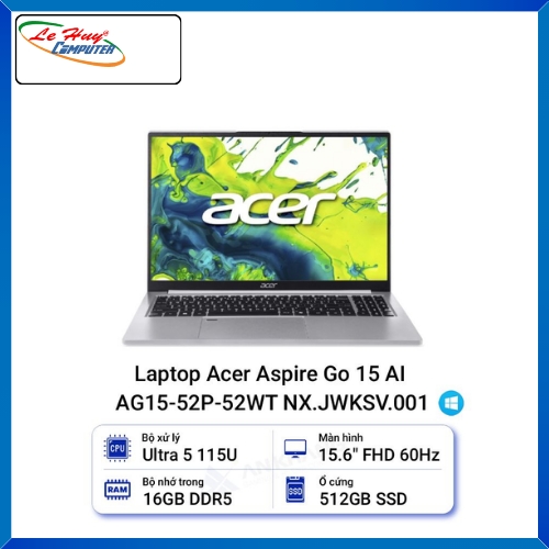 Máy tính xách tay/ Laptop Acer Aspire Go N25LD4 (AG15-52P-52WT) (Intel Core Ultra 5 115U; 16GB; 512GB SSD; UMA; 15.6Inch FHD; Win11; Bạc; NX.JRRSV.006)