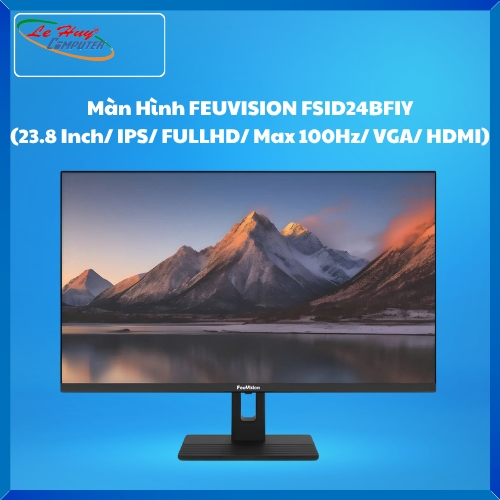 Màn Hình Máy Tính Feuvision FSID24BFIY (23.8 Inch/ IPS/ FULLHD/ Max 100Hz/ VGA/ HDMI)