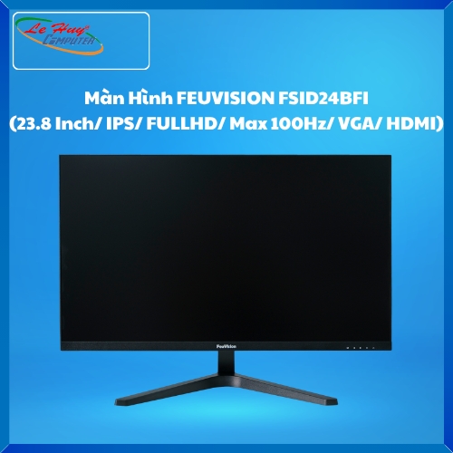 Màn Hình Máy Tính Feuvision FSID24BFI (23.8 Inch/ IPS/ FULLHD/ Max 100Hz/ VGA/ HDMI)