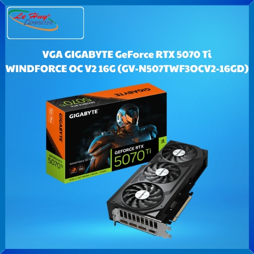 Card Màn Hình - VGA GIGABYTE GeForce RTX 5070 Ti WINDFORCE OC V2 16G (GV-N507TWF3OCV2-16GD)