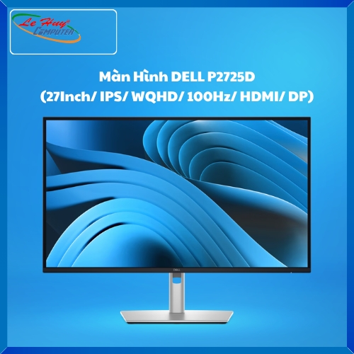 Màn Hình Máy Tính DELL P2725D (27Inch/ IPS/ WQHD/ 100Hz/ HDMI/ DP)