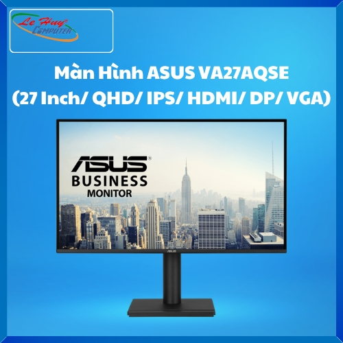 Màn Hình Máy Tính ASUS VA27AQSE (27 Inch/ QHD/ IPS/ HDMI/ DP/ VGA)