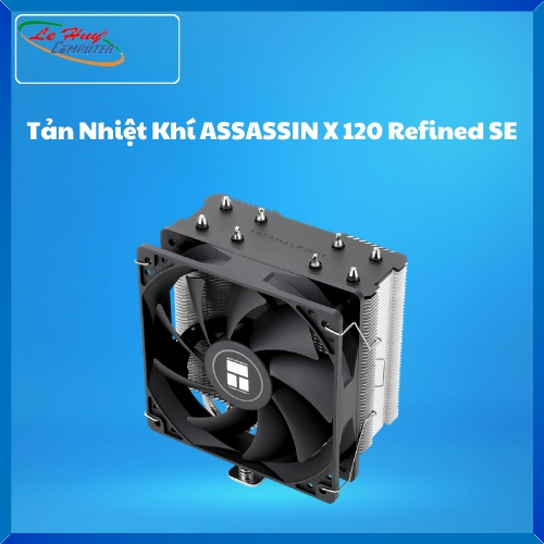 Tản Nhiệt Khí ASSASSIN X 120 Refined SE Black (SK LGA 1851/1700)