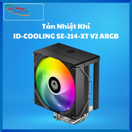 Tản Nhiệt Khí ID-COOLING SE-214-XT V2 ARGB