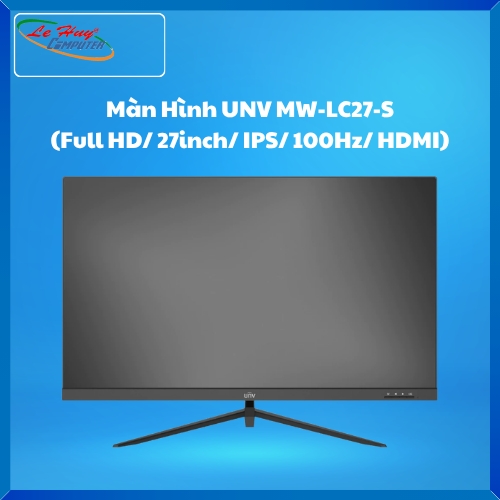 Màn Hình Máy Tính Uniview UNV MW-LC27-S (Full HD/ 27inch/ IPS/ 100Hz/ HDMI)