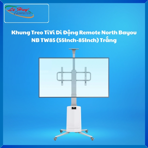 Khung Treo TiVi Di Động Remote North Bayou NB TW85 (55Inch-85Inch) Trắng