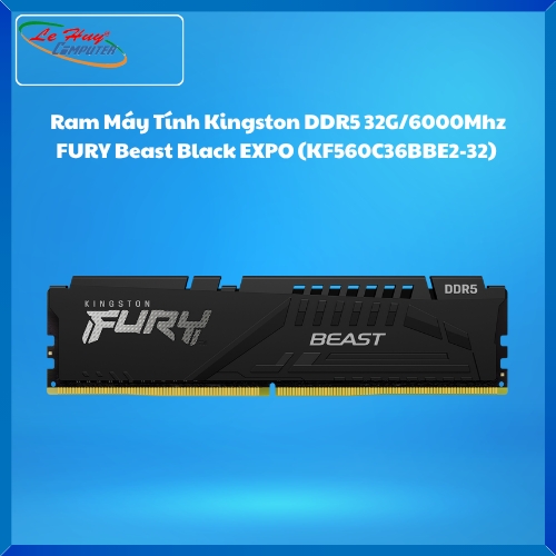 Ram Máy Tính Kingston Fury Beast Black EXPO DDR5 32G/6000Mhz (KF560C36BBE2-32)