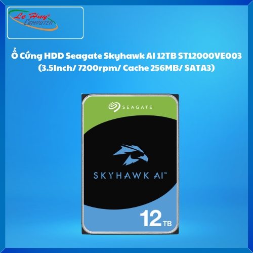 Ổ Cứng HDD Seagate Skyhawk AI 12TB ST12000VE003 (3.5Inch/ 7200rpm/ Cache 256MB/ SATA3)