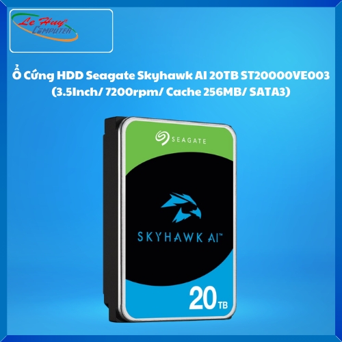 Ổ Cứng HDD Seagate Skyhawk AI 20TB ST20000VE003 (3.5Inch/ 7200rpm/ Cache 256MB/ SATA3)