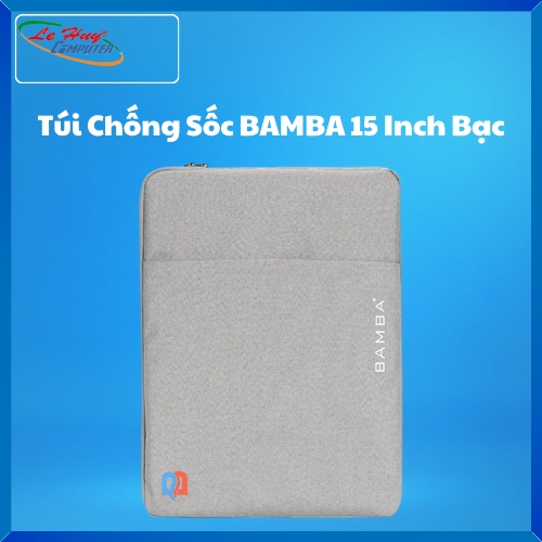 Túi Chống Sốc Laptop BAMBA 15 Inch Bạc