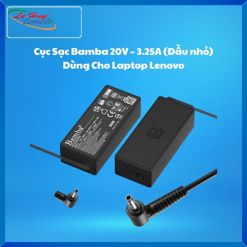 Cục Sạc Bamba 20V – 3.25A (Đầu nhỏ) Dùng Cho Laptop Lenovo 100-14IBY, 100-14IBD, 100-15IBY, 100S-14IBR, 110-15AST, 110-15IBR, Lenovo Flex 3-1480,U41-70,B50-70,Yoga 500-15IBD,500-14IBD, 500-14ISK, 500-15IHW, 510-15IKB