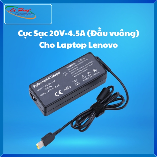 Cục Sạc 20V-4.5A (Đầu vuông) Cho Laptop Lenovo X240,X250,X260, T440,T440P,T440S,E440,E431,T431S,T450,T460