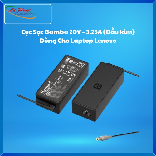 Cục Sạc Bamba 20V – 3.25A (Đầu kim) Dùng Cho Laptop Lenovo T60, T61, X200, X201, X220, X230, T410, T410S, T510, T520, T430, T530, W530