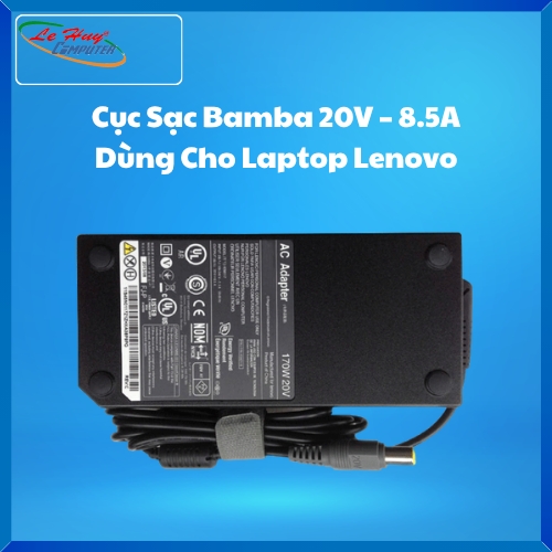 Cục Sạc Bamba 20V – 8.5A Dùng Cho Laptop Lenovo W520,W530