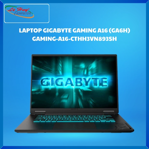 LAPTOP GIGABYTE GAMING A16 (GA6H) GAMING-A16-CTHH3VN893SH (i5-13420H/16GD5/512SSD/16.0FHD+/165Hz/WF6E/BT/76Wh/8G_RTX 5050/RGB/W11SL/ĐEN)
