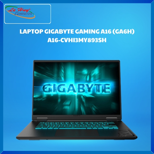 LAPTOP GIGABYTE GAMING A16 (GA6H) A16-CVHI3MY893SH (i7-13620H/16GD5/512SSD/16.0FHD+/165Hz/WF6E/BT/76Wh/8G_RTX 5060/RGB/W11SL/ĐEN)