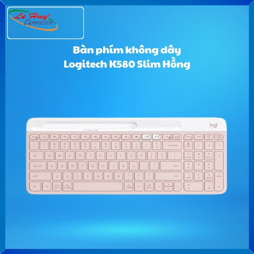 Bàn phím không dây Logitech K580 Slim Hồng