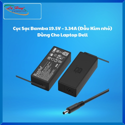 Cục Sạc Bamba 19.5V – 3.34A (Đầu Kim nhỏ) Dùng Cho Laptop Dell Xps 12, XPS 13, L321X, L322X, INSPIRON 3135, 3147, 5447, 5558, 5559, 7467, 7567Vostro 5390, 5391, 5490, 9350, 9360