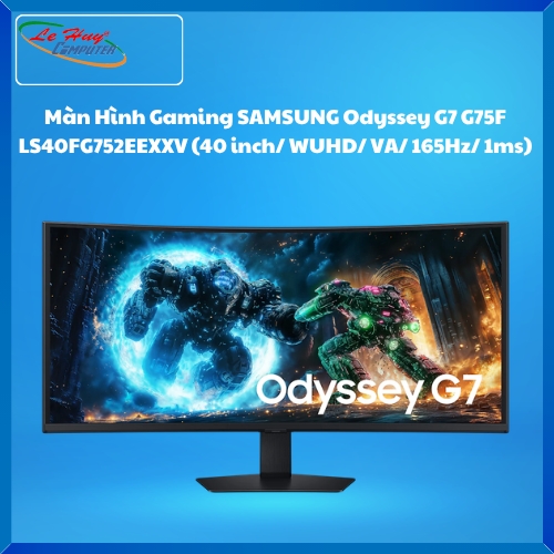 Màn Hình Máy Tính Gaming SAMSUNG Odyssey G7 G75F LS40FG752EEXXV (40 inch/ WUHD/ VA/ 165Hz/ 1ms/ HDMI/ DP)