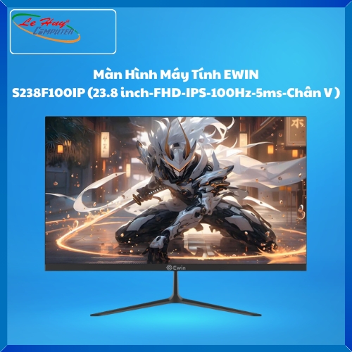Màn Hình Máy Tính EWIN S238F100IP (23.8 inch-FHD-IPS-100Hz-5ms-Chân V )