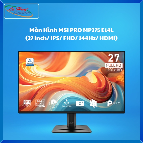 Màn Hình Máy Tính MSI PRO MP275 E14L (27 Inch/ IPS/ FHD/ 144Hz/ HDMI)