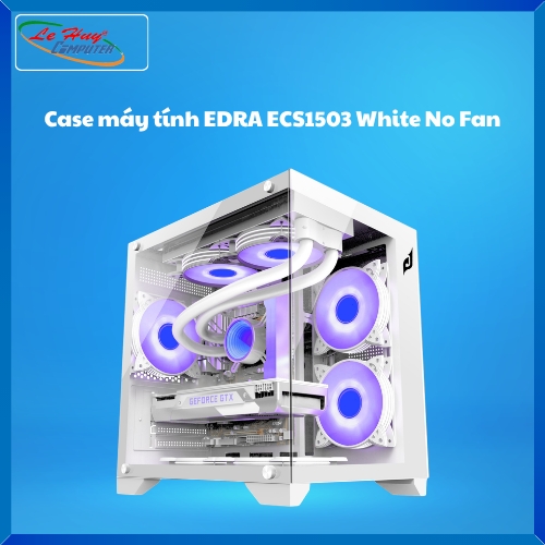 Case máy tính EDRA ECS1503 White No Fan