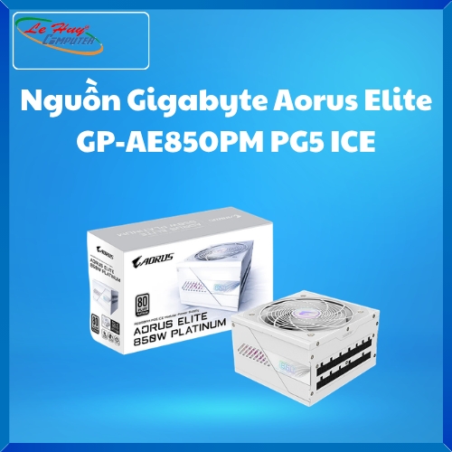 Nguồn Gigabyte Aorus Elite GP-AE850PM PG5 ICE
