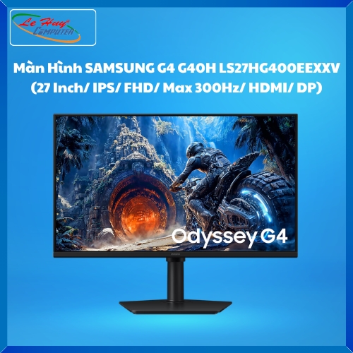 Màn Hình SAMSUNG Odyssey G4 G40H LS27HG400EEXXV (27 Inch/ IPS/ FHD/ Max 300Hz/ HDMI/ DP)