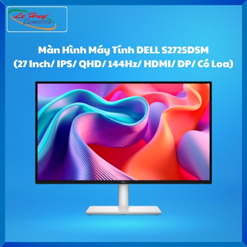 Màn Hình Máy Tính DELL S2725DSM (27 Inch/ IPS/ QHD/ 144Hz/ HDMI/ DP/ Có Loa)