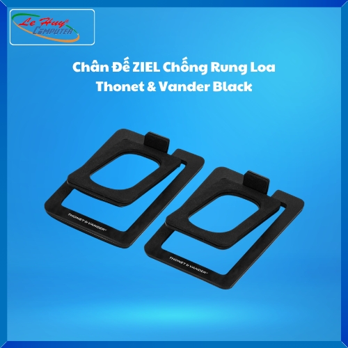 Chân Đế ZIEL Chống Rung Loa Thonet & Vander Black